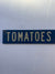 VTG Tomatoes Farm Stand Sign