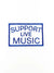 Support Live Music Embroidered Iron On Patch