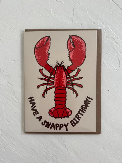 HAVE A SNAPPY BIRTHDAY GREETING CARD - Diamonds & Rust
